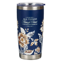 Stainless Steel Tumbler: All Things, Phil. 4:13, Trust Honey-brown and Navy Floral