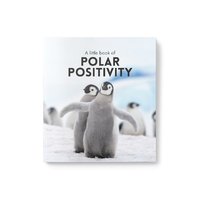 Inspirational Quote Book - A Little Book of Polar Positivity