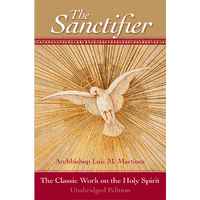 The Sanctifier: The Classic Work on the Holy Spirit