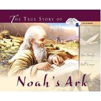 The True Story of Noah's Ark