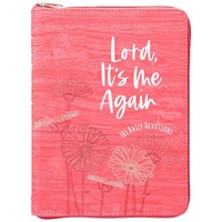 Lord It's Me Again: 365 Daily Devotions (Ziparound)