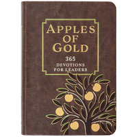 Apples of Gold: 365 Devotions For Leaders