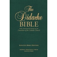 Didache Bible - Based on The Catechism of the Catholic Church (Leather)