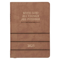 2025 Executive Diary/Planner: With God All Things, Matt. 19:26