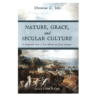 Nature, Grace, and Secular Culture