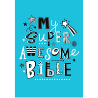 My Super Awesome Bible