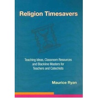 Religion Timesavers | Teaching Ideas Classroom Resources and Blackline Masters for Teachers and Catechists