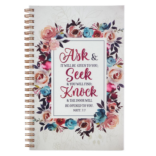 Notebook: Ask, Seek, Knock, Pink/Cream/Blue Floral