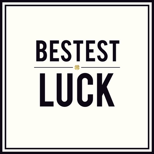 Card - Bestest Luck