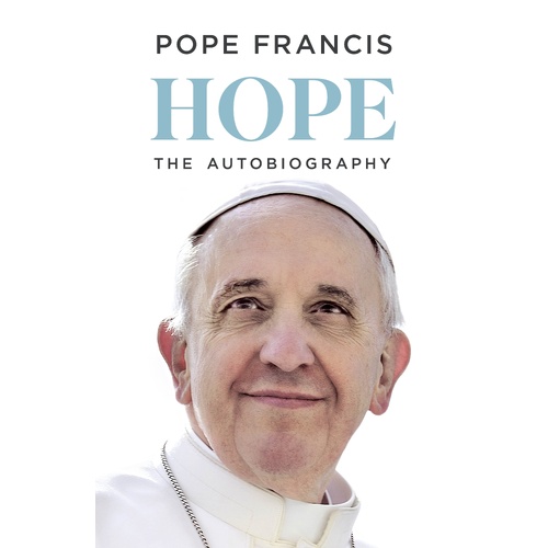 HOPE The Autobiography Pope Francis