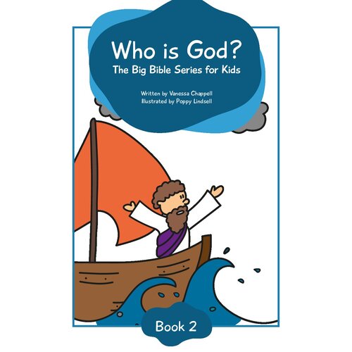 Who is God? Book 2. Who is Jesus?