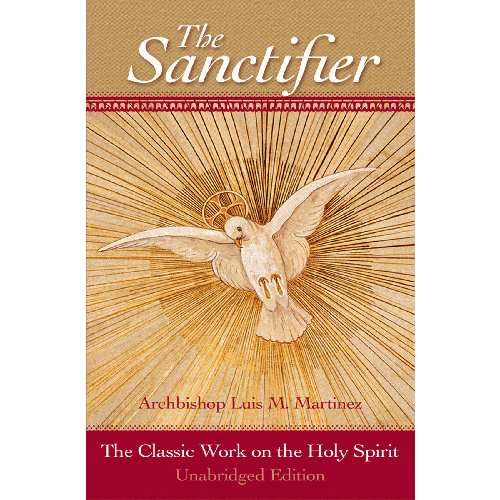 The Sanctifier: The Classic Work on the Holy Spirit