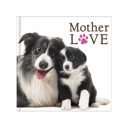 Mother Love - Dogs