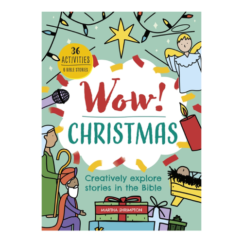 Wow! Christmas: Creatively explore stories in the Bible