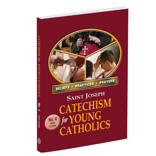 St. Joseph Catechism For Young Catholics No. 4